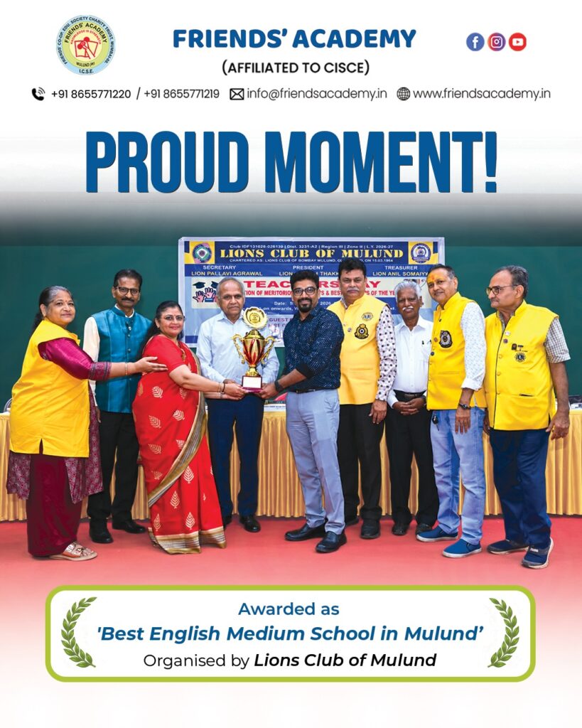 Friends’ Academy receiving the Best English Medium School in Mulund award from Lions Club of Mulund